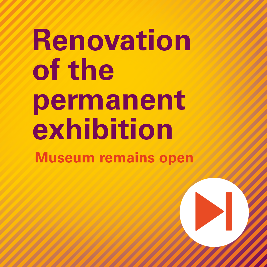 Multicolored graphic with the inscription "Renovation of the permanent exhibition. Museum remains open."